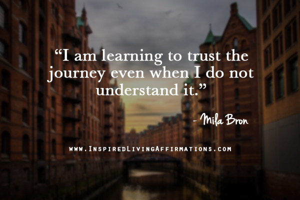 Learning to trust the journey