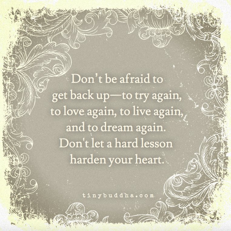 quote - don't be afraid to try again...